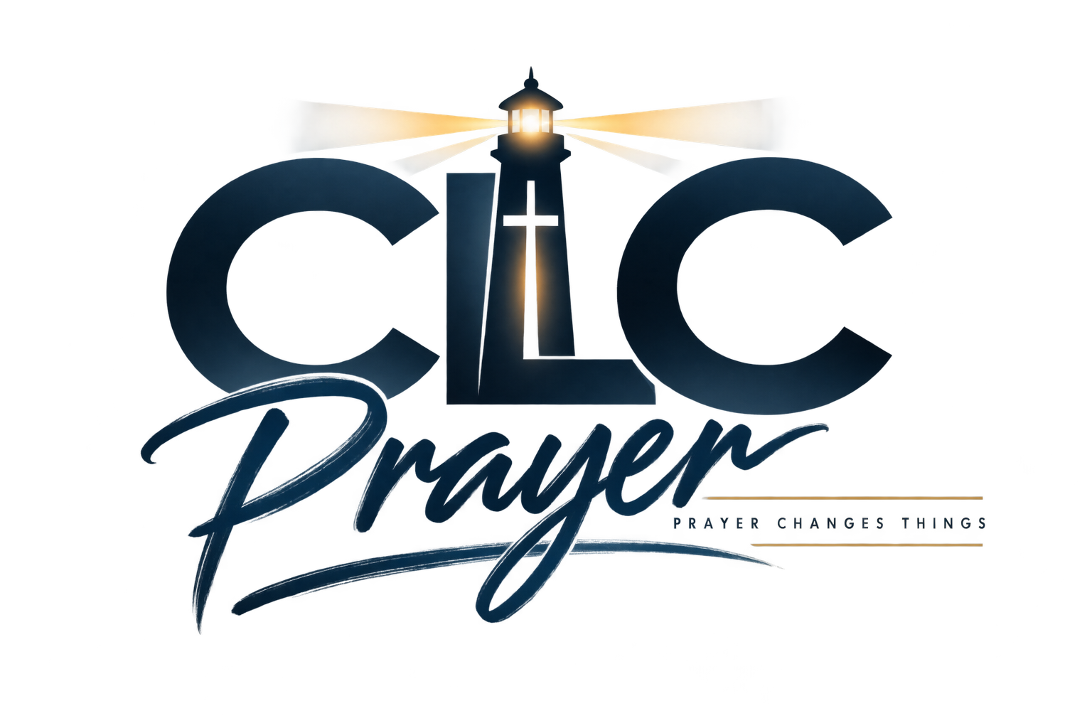 CLC Prayer — Prayer Changes Things